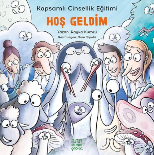 Hoş Geldim: Kapsamlı Cinsellik Eğitimi - Münzevi Kitabevi