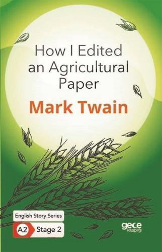 Kurye Kitabevi - How I Edited an Agricultural Paper - Ingilizce Hikaye