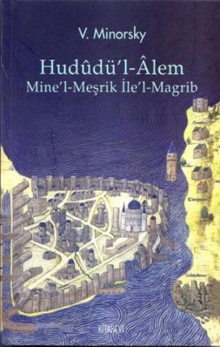 Kurye Kitabevi - Hududül Alem Minel Meşrik İlel Magrib