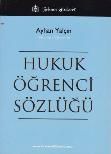 Hukuk Öğrenci Sözlüğü