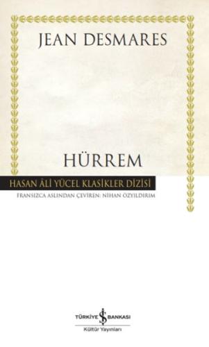 Hürrem - Hasan Ali Yücel Klasikleri (Ciltli)