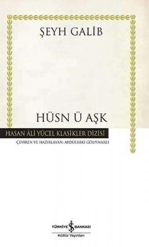 Kurye Kitabevi - Hüsn ü Aşk - Hasan Ali Yücel Klasikleri (Ciltli)