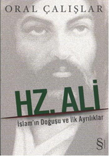 Kurye Kitabevi - Hz. Ali İslamın Doğuşu ve İlk Ayrılıklar