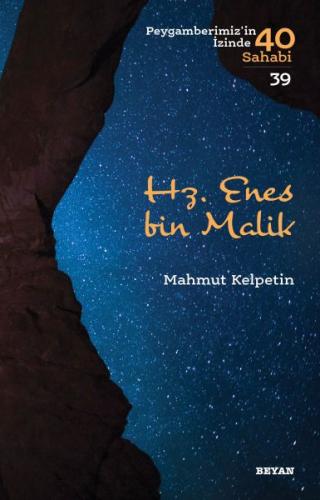 Kurye Kitabevi - Hz. Enes Bin Malik Peygamberimiz'in İzinde 40 Sahabi 