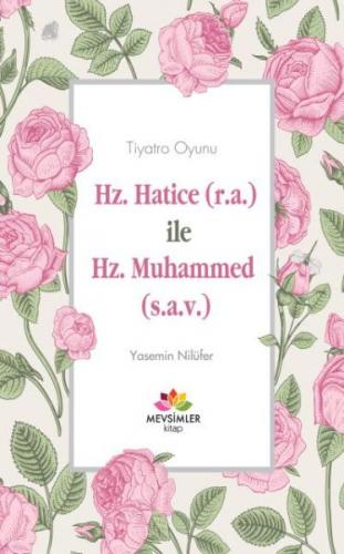 Kurye Kitabevi - Hz.Hatice (R.A) İle Hz.Muhammed (S.A.V)