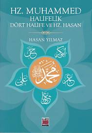 Kurye Kitabevi - Hz. Muhammed Halifelik Dört Halife ve Hz. Hasan