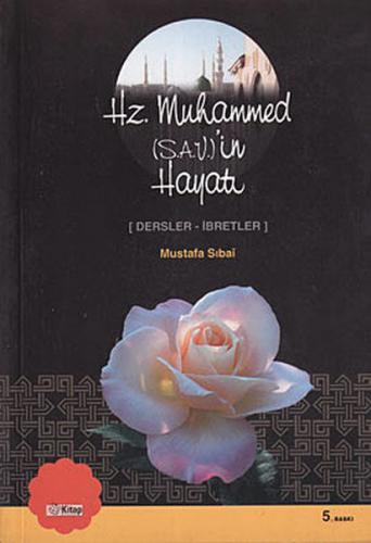 Kurye Kitabevi - Hz. Muhammed sav 'in Hayatı Dersler İbretler