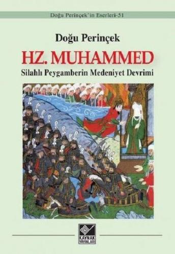 Kurye Kitabevi - Hz. Muhammed-Silahlı Peygamberin Medeniyet Devrimi