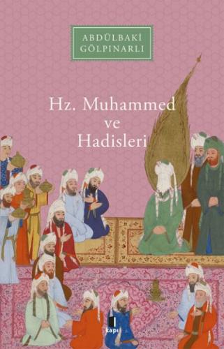 Kurye Kitabevi - Hz. Muhammed ve Hadisleri