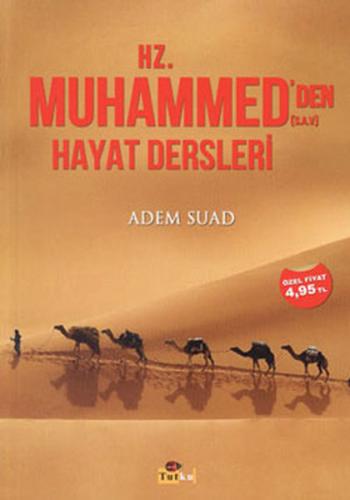 Kurye Kitabevi - Hz. Muhammed'den Hayat Dersleri