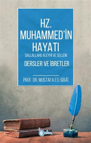 Kurye Kitabevi - Hz. Muhammed'in Hayatı Dersler ve İbretler