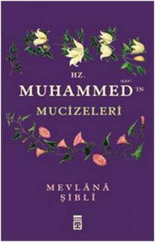 Hz. Muhammedin Mucizeleri - Münzevi Kitabevi