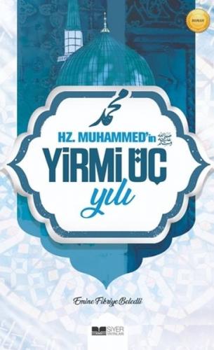 Kurye Kitabevi - Hz. Muhammed'in Yirmi Üç Yılı