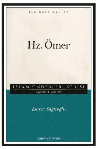 Kurye Kitabevi - İslam Önderleri Serisi İlk Dört Halife Hz. Ömer