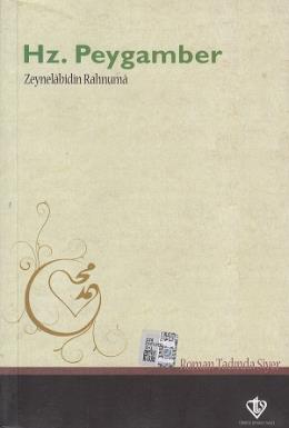 Hz. Peygamber  Roman Tadında Siyer