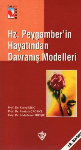 Hz. Peygamber'in Hayatından Davranış Modelleri - Münzevi Kitabevi