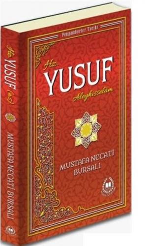 Hz. Yusuf Aleyhisselam - Münzevi Kitabevi