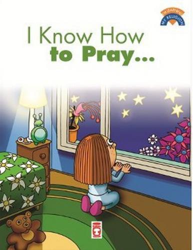 Kurye Kitabevi - I Know How To Pray Dua Etmeyi Biliyorum