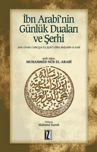 İbn Arabi’nin Günlük Duaları ve Şerhi