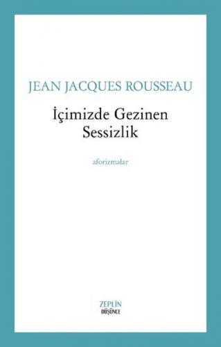 İçimizde Gezinen Sessizlik
