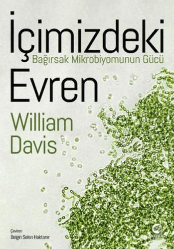 İçimizdeki Evren: Bağırsak Mikrobiyomunun Gücü