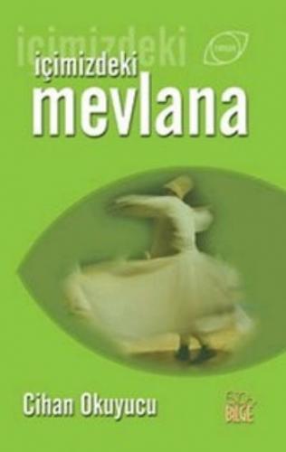 İçimizdeki Mevlana - Münzevi Kitabevi