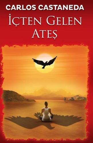 İçten Gelen Ateş - Münzevi Kitabevi