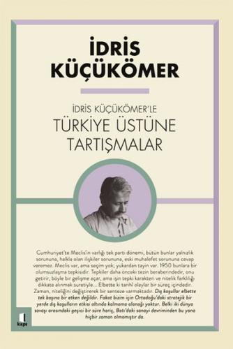 Kurye Kitabevi - İdris Küçükömer'le Türkiye Üstüne Tartışmalar