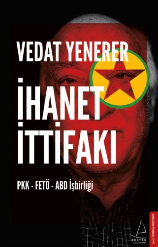 Kurye Kitabevi - İhanet İttifakı-PKK-Fetö-ABD İşbirliği