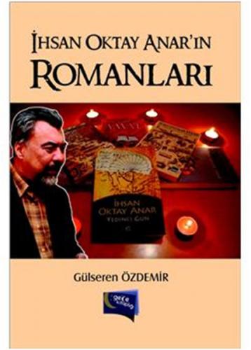 İhsan Oktay Anar'ın Romanları - Münzevi Kitabevi