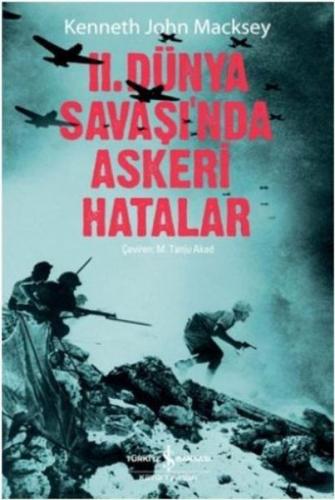 II. Dünya Savaşında Askeri Hatalar