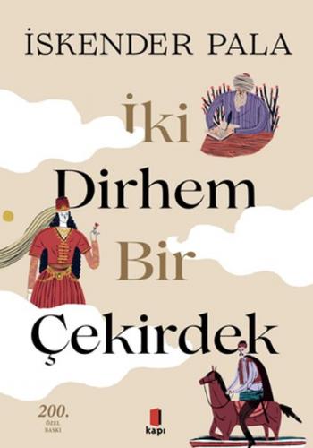 İki Dirhem Bir Çekirdek - Ciltli