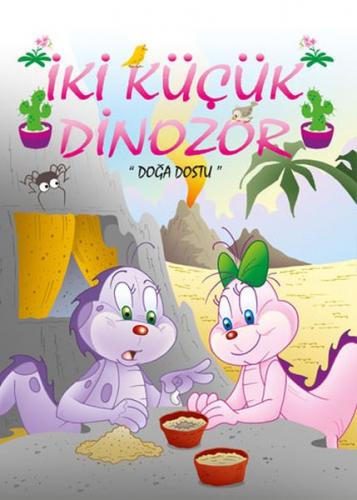 Kurye Kitabevi - İki Küçük Dinozor Doğa Dostu