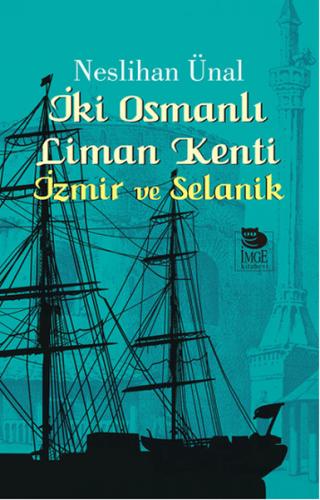 Kurye Kitabevi - İki Osmanlı Liman Kenti