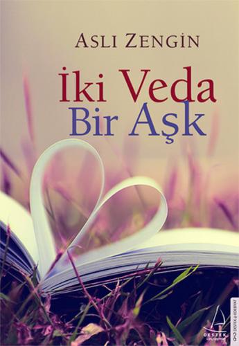 İki Veda Bir Aşk - Münzevi Kitabevi