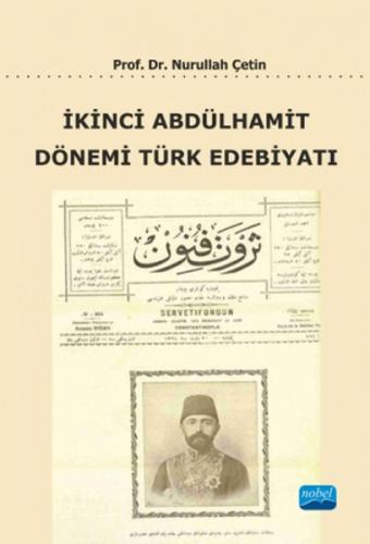 Kurye Kitabevi - İkinci Abdülhamit Dönemi Türk Edebiyatı