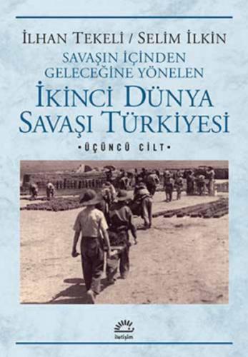 Kurye Kitabevi - İkinci Dünya Savaşı Türkiyesi 3