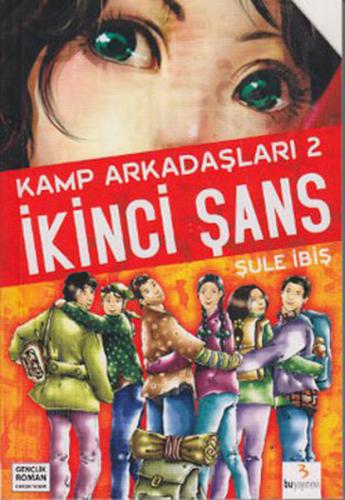 İkinci Şans / Kamp Arkadaşları 2 - Münzevi Kitabevi