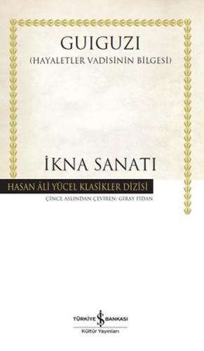 Kurye Kitabevi - İkna Sanatı - Hasan Ali Yücel Klasikleri (Ciltli)