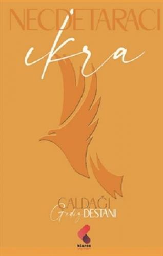 İkra - Çaldağı - Gediz Destanı