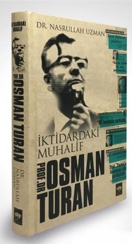 Kurye Kitabevi - İktidardaki Muhalif Prof. Dr. Osman Turan
