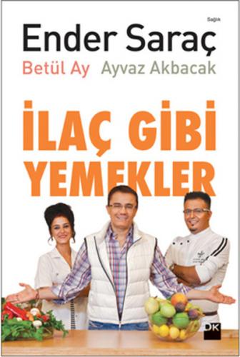 İlaç Gibi Yemekler - Münzevi Kitabevi