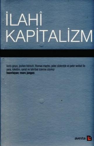 Kurye Kitabevi - Ilahi Kapitalizm