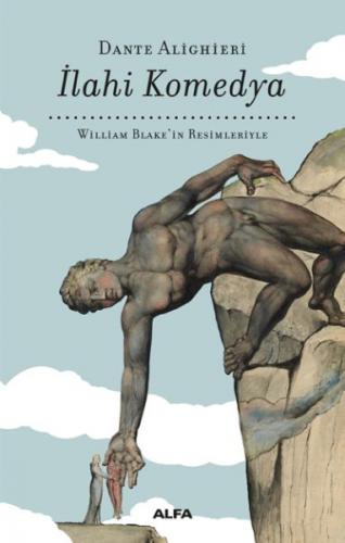 Kurye Kitabevi - İlahi Komedya - William Blake'in Resimleriyle - Bez C