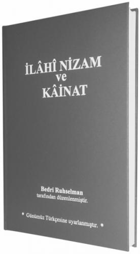 Kurye Kitabevi - İlahi Nizam ve Kainat Günümüz Türkçesiyle