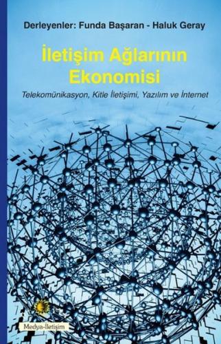Kurye Kitabevi - İletişim Ağlarının Ekonomisi
