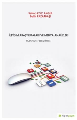 Kurye Kitabevi - İletişim Araştrımaları ve Medya Analizleri Bulgular E