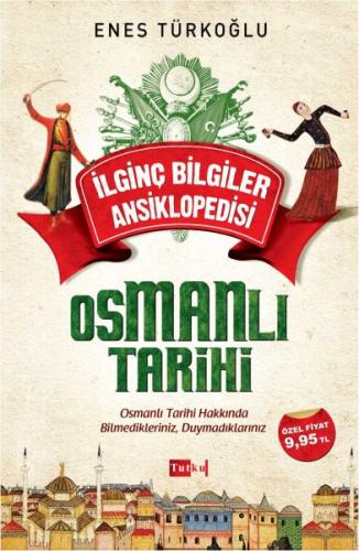 İlginç Bilgiler Ansiklopedisi - Osmanlı Tarihi - Münzevi Kitabevi