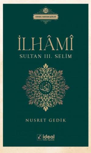 Kurye Kitabevi - İlhâmî - Sultan Iıı. Selim