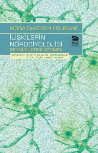 Kurye Kitabevi - İlişkilerin Nörobiyolojisi - Beyni Bilerek Sevmek